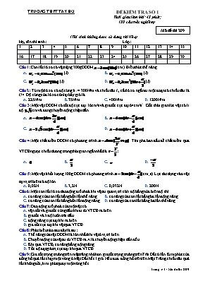 Đề kiểm tra số 1 Vật lí lớp 12 - Mã đề 209 - Trường THPT Tây Hồ